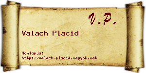 Valach Placid névjegykártya